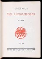 Tamási Áron: Ábel a rengetegben. Kolozsvár, 1934, Erdélyi Szépmíves Céh. Kiadói egészvászon díszkötésben.