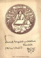 'Inter fructus folia', kiadja Kir. Magy. Egyetemi Nyomda (non PC) (EK)