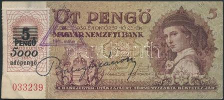 1939. 5P hamis adópengő bélyeggel és hamis "Debreceni Fiókintézet MNB" bélyegzéssel (fake stamps and overprints) T:III