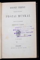 Kölcsey Ferencz válogatott prózai munkái. Sajtó alá rendezte Greguss Ágost. Bp., 1874, Ráth Mór. XVI...