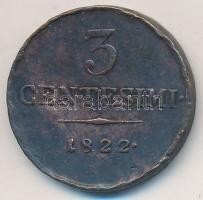 Olasz Államok / Lombardia-Velence 1822V 3c Cu T:2- ph. Italian States / Lombardy-Venetia 1822V 3 Centesimi Cu C:VF edge error