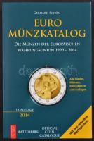 Gerhard Schön: Euro Münzkatalog - Die Münzen der europäischen Währungsunion 1999-2014, 13. Auflage, Battenberg, 2014 - alig használt állapotban
