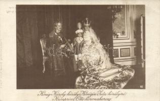 Károly király, Zita királyné, Otto koronaherceg / Charles IV, Zita, Otto
