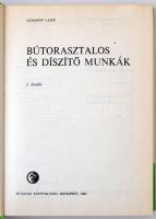 Czagány Lajos: Bútorasztalos és díszítő munkák. 2. kiadás. Bp., 1980, Műszaki Könyvkiadó. Kiadói kar...