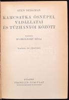 Sten Bergman: Kamcsatka ősnépei, vadállatai és tűzhányói között. Fordította Dr. Cholnoky Béla. 70 ké...