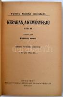 Verne Gyula: Keraban, a keményfejű. Bp., é.n., Tolnai. Kiadói festett félvászonkötésben, jó állapotb...