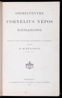 Dr. Rupp Kornél:. Szemelvények Cornelius Nepos életrajzaiból. Budapest, 1899, Athenaeum. 244 p. Korabeli kopottas egészvászon-kötésben. Térképmellékletekkel. Ritka!