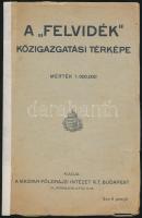 [1939] A "Felvidék" közigazgatási térképe, 1:900000, Magyar Földrajzi Intézet Rt., a borít...