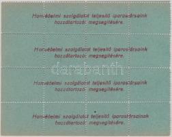 ~1916. "Honvédelmi szolgálatot teljesítő iparostársaink hozzátartozói megsegítésére" 100f ...