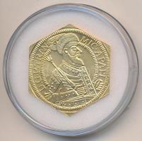 DN "Apafi Mihály - aranyforint csegely 1687" aranyozott Cu-Ni emlékérem (26,5mm) T:1- ph.