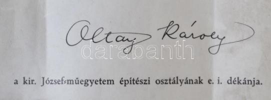 1928 A Magyar Királyi József-Műegyetem építészi oklevele Szily Kálmán rektor és Oltay Károly dékán a...