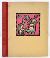 Pandur Péter hét bagi meséje. Dégh Linda gyüjtése. Pohárnok Zoltán fametszeteivel. (Bp.), (1940). Officina. (4)+124+(4) p. Lapszámozáson belül Pohárnok Zoltán 8 kézzel színezett fametszetével. Laza félvászon kötésben