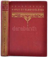 Szabó Dezső: Napló és elbeszélések. Budapest, 1918, Genius. Kiadói egészvászon kötésben.