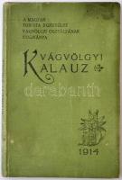 Pázmány Lajos: Vágvölgyi kalauz. Útmutató a Vágvölgy Pöstyén-Kralováni részében. 42 képpel. Trencsén, 1914, Körjegyzői Nyomda. Kiadói egészvászon kötésben, szennyezett sarkokkal.