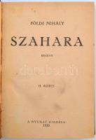 Földi Mihály: Szahara I-II. Bp., 1920, Nyugat. Korabeli aranyozott egészvászon-kötésben
