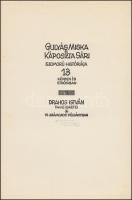 Drahos István (1895-1968):  Gulyás Miska és Káposzta sári szomorú históriája (1962). 13 db színezett fametszet, papír, borító lap jelzett,  sorszámozott 14/11,  10x7 cm