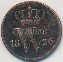 Hollandia 1826. 1c Cu T:3 Netherlands 1826. 1 Cent Cu C:F