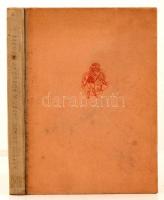 Bárdos Artur: Játék a függöny mögött
Bp., 1942, Dr. Vajna és Bokor. 210 l. Lapszámozáson belül 12 t...