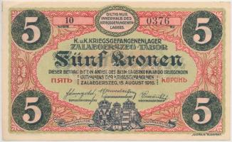 Zalaegerszeg / hadifogolytábor 1916. augusztus 15. 5K arab sorozat és sorszámmal T:I,I-