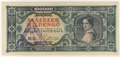 1946. 100.000MilP "M.N.B. REVIZIÓNÁL IGAZOLÁSUL FELHASZNÁLVA" háromszögletű lila bélyegzővel T:II