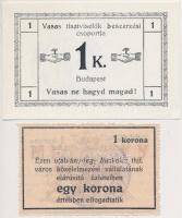 Miskolc ~1916. 1K vízjeles, "MISKOLCZ" perforáció + Budapest ~1920. 1K "Vasas tisztviselők beszerzési csoportja" szükségpénz, hátlapon körbélyegzővel T:I-,I