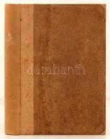 Albert baron de Margutti: A Habsburgok tragédiája. Intimitások az utolsó Habsburgokról. Bp., 1924. L...