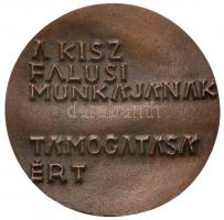 ~1970. "A KISZ falusi munkájának támogatásáért" kétoldalas Br érem (76mm) T:2
Hungary ~19...