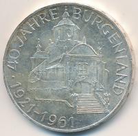 Ausztria 1961. 25Sch Ag "40 éves Burgenland" T:2 Austria 1961. 25 Schilling Ag "40th Anniversary Burgenland" C:XF