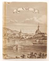 Dercsényi Dezső - Granasztói Pál: Vác. Városképek - Műemlékek sorozat. Bp., 1960, Műszaki. Kiadói egészvászon-kötésben, borítóval.