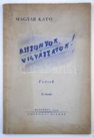 Magyar Kató: Asszonyok, vigyázzatok! Bp., 1934, Csokonai. 48 p. Kiadói papírkötésben. Dedikált példány!