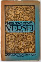 Heltai Jenő versei. Bp., 1911, Nyugat  123 p. Első kiadás. A címlapot Falus Elek rajzolta. Kiadói, illusztrált papírkötésben. A gerincén kis hiánnyal.