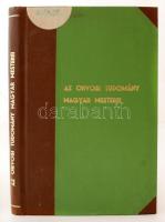 Az orvostudomány magyar mesterei. Balassa János, Markusovszky Lajos, Semmelweis Ignác, Korányi Frigyes, id. Bókai János, Fodor József. Bp., 1924, Magy. Tud. Társulatok Sajtóváll. 1 t. 196 p. A tanulmányokat írták: Jendrássik Jenő, Korányi Frigyes, Győry Tibor, Tauffer Vilmos, Müller Kálmán, Hirschler Ignác, és Hőgyes Endre. Korabeli félvászon-kötésben, érvénytelen könyvtári pecséttel.