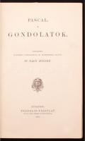 Pascal: Gondolatok. Ford. Nagy József. Bp., 1912, Franklin. 236 p. Későbbi egészvászon-kötésben, az ...