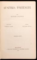 Huber Alfonz: Ausztria története. Átdolg. Baróti Lajos. Átnézte Pauler Gyula. II-III. köt. Bp. 1901....