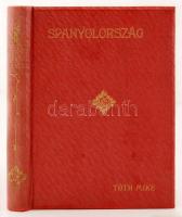 Tóth Mike: Spanyolország. Különös tekintettel műépítményeire. Százhetvenöt képpel díszítve. Kalocsa, 1910, Jurcsó Antal ny. 418 p. Szövegközti képekkel. Kiadói (Gottermayer), aranyozott vászon-kötésben. Szép állapotban.