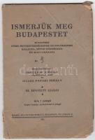 Ismerjük meg Budapestet. Budapest főbb nevezetességeinek és emlékeinek kalauza, rövid története és magyarázata. Szerk.: Mulich Károly, Pataki Mihály.Bp., 1931, Pataki Mihály. Kissé kopott, tűzött papírkötésben, egyébként jó állapotban.