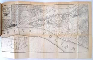 Rupp Jakab: Buda-Pest és környékének helyrajzi története. Két térképpel. Pesten, 1868. Eggenberger. ...