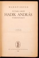 Markó Árpád: Futaki gróf Hadik András tábornagy.
Bp., 1944, Athenaeum. 317 l. Aranyozott, kissé kop...