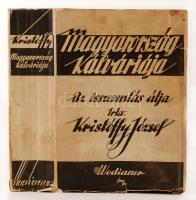 Kristóffy József: Magyarország kálváriája. Az összeomlás útja. Politikai emlékek 1890-1926. Bp., 1927, Wodianer F. és Fiai. 1 t. 863 p. Fűzve, kiadói borítóban. A borítótábla elöl egy helyen beszakadt, hátul kissé elázott, szakadozott.