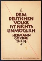 1937 AZ NSDAP heti mottója: Hermann Göringtől származó idézet kisplakáton. A német náci párt 1937-1944 között adott ki motiváló és iránymutató idézeteket. Szakadással / Weekly saying of the NSDAP. from Herman Göring