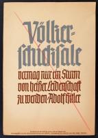 1939 AZ NSDAP heti mottója: Hitlertől származó idézet kisplakáton. A német náci párt 1937-1944 között adott ki motiváló és iránymutató idézeteket. Szakadással / Weekly saying of the NSDAP. from Herman Göring