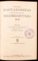 Vitéz Várady Károly(szerk.): Csonka-Magyarország közigazgatási helységnévtára 1940. Hetedik bővített...