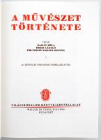 Barát-Éber-Takács: A művészet története. Reprint kiadás. Bp., 1993, Maecenas. Kiadói velúrkötésben, ...