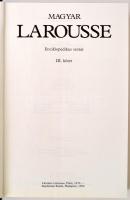 Magyar Larousse enciklopédia. I-III + MEMO. Főszerk.: Bakos Ferenc, Ruzsiczky Éva, Szávai János. Bp....