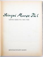 Végvári Lajos: Szinyei Merse Pál 1845-1920. Bp, 1986, Képzőművészeti. Kiadói, egészvászon-kötésben
