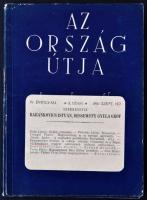 1940-42 Az ország útja. Szerkesztik: Barankovics István, Dessewffy Gyula gróf. Sok érdekes cikkel, 3 szám, az egyik szakadt, 23x17cm