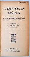 Dr. Prém József: Idegen szavak szótára. Bp., é.n, Magyar Kereskedelmi Közlöny. Kiadói egészvászon-kö...