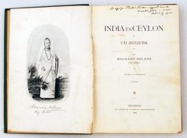 Mocsáry Béláné Fáy Mária: India és Ceylon. Úti jegyzetek. Bp., 1899, Athenaeum. Dedikált. Kiadói egé...