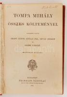 Tompa Mihály összes költeményei. Rendezték barátai Arany János, Gyulai Pál, Lévay József és Szász Ká...