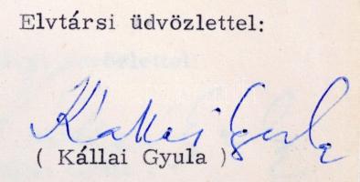 1965- 67 Kállai Gyula (1910-1996) miniszterelnök, később az országgyűlés elnökének három darab géppe...